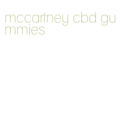 mccartney cbd gummies