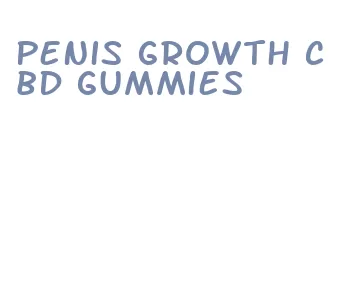 penis growth cbd gummies