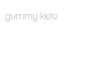 gummy keto