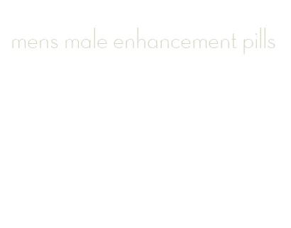 mens male enhancement pills
