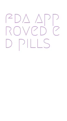fda approved ed pills