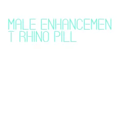 male enhancement rhino pill