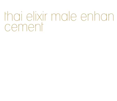 thai elixir male enhancement