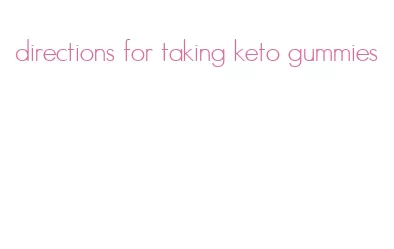 directions for taking keto gummies