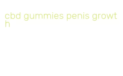 cbd gummies penis growth