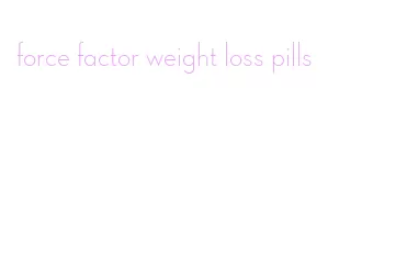 force factor weight loss pills