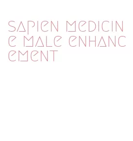 sapien medicine male enhancement