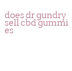 does dr gundry sell cbd gummies