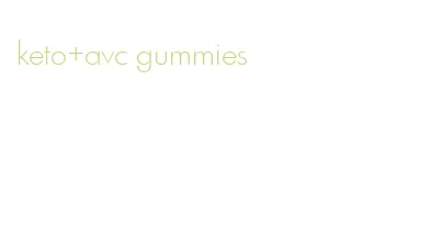 keto+avc gummies