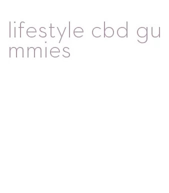 lifestyle cbd gummies