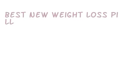 best new weight loss pill