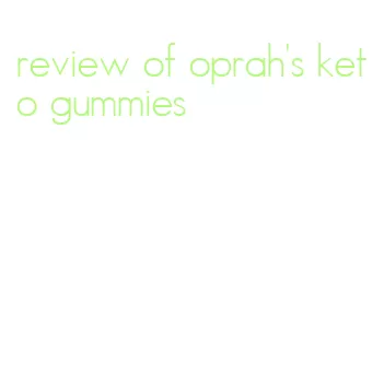 review of oprah's keto gummies