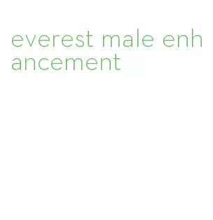 everest male enhancement
