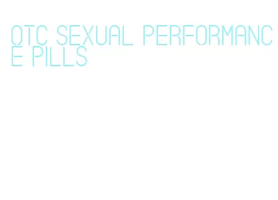 otc sexual performance pills