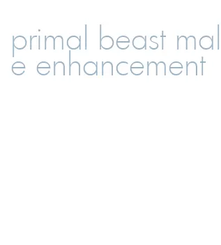primal beast male enhancement