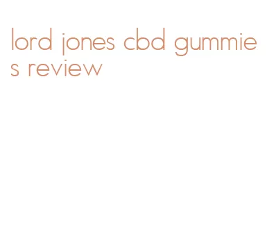 lord jones cbd gummies review