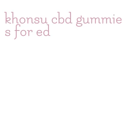 khonsu cbd gummies for ed
