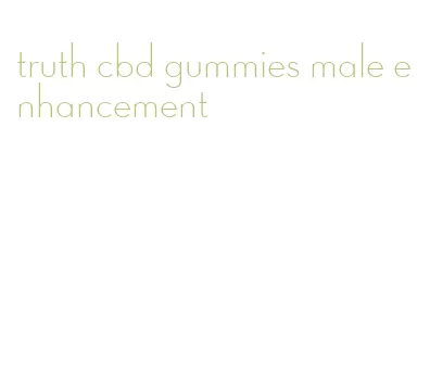 truth cbd gummies male enhancement