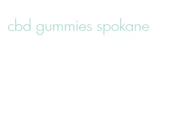 cbd gummies spokane