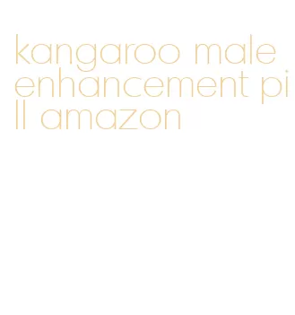 kangaroo male enhancement pill amazon