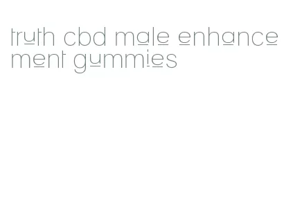 truth cbd male enhancement gummies