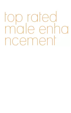 top rated male enhancement