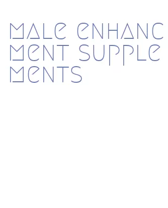 male enhancment supplements