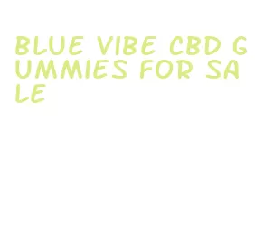blue vibe cbd gummies for sale