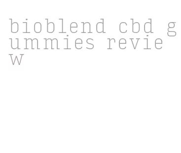 bioblend cbd gummies review