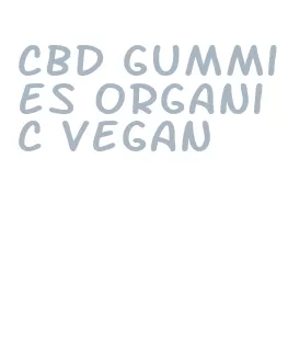 cbd gummies organic vegan