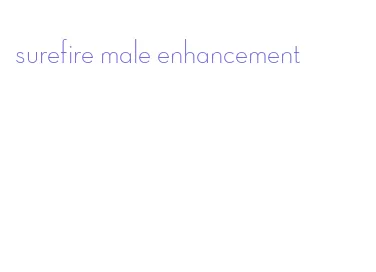 surefire male enhancement