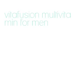 vitafusion multivitamin for men