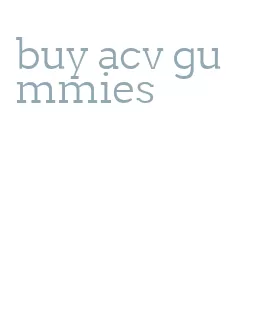 buy acv gummies