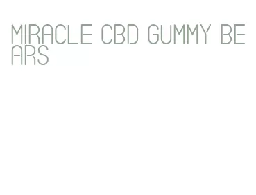 miracle cbd gummy bears