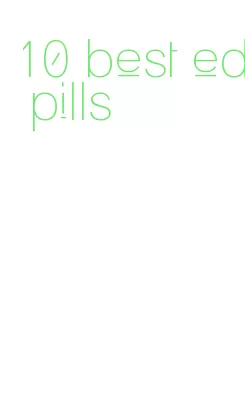 10 best ed pills
