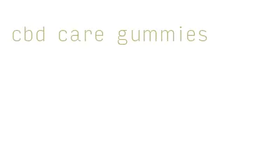 cbd care gummies