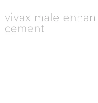 vivax male enhancement
