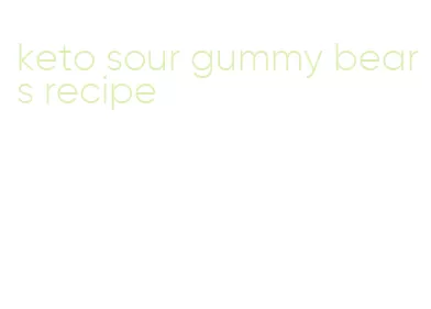 keto sour gummy bears recipe