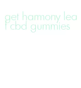 get harmony leaf cbd gummies