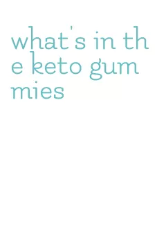 what's in the keto gummies