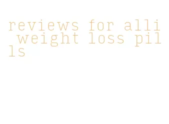 reviews for alli weight loss pills