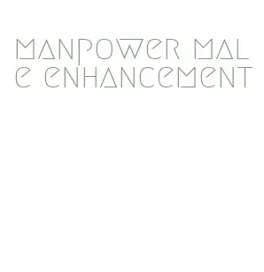 manpower male enhancement
