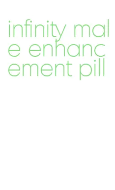 infinity male enhancement pill