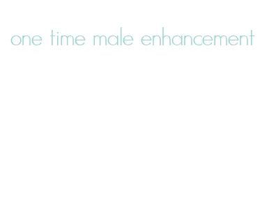 one time male enhancement