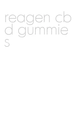 reagen cbd gummies