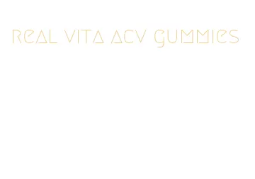 real vita acv gummies