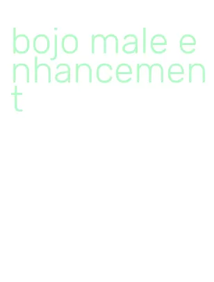 bojo male enhancement