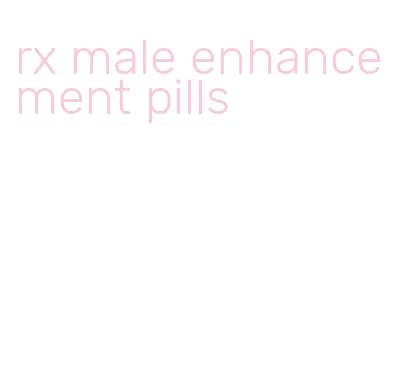 rx male enhancement pills
