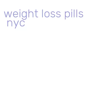 weight loss pills nyc