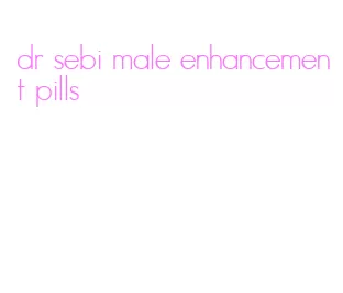 dr sebi male enhancement pills